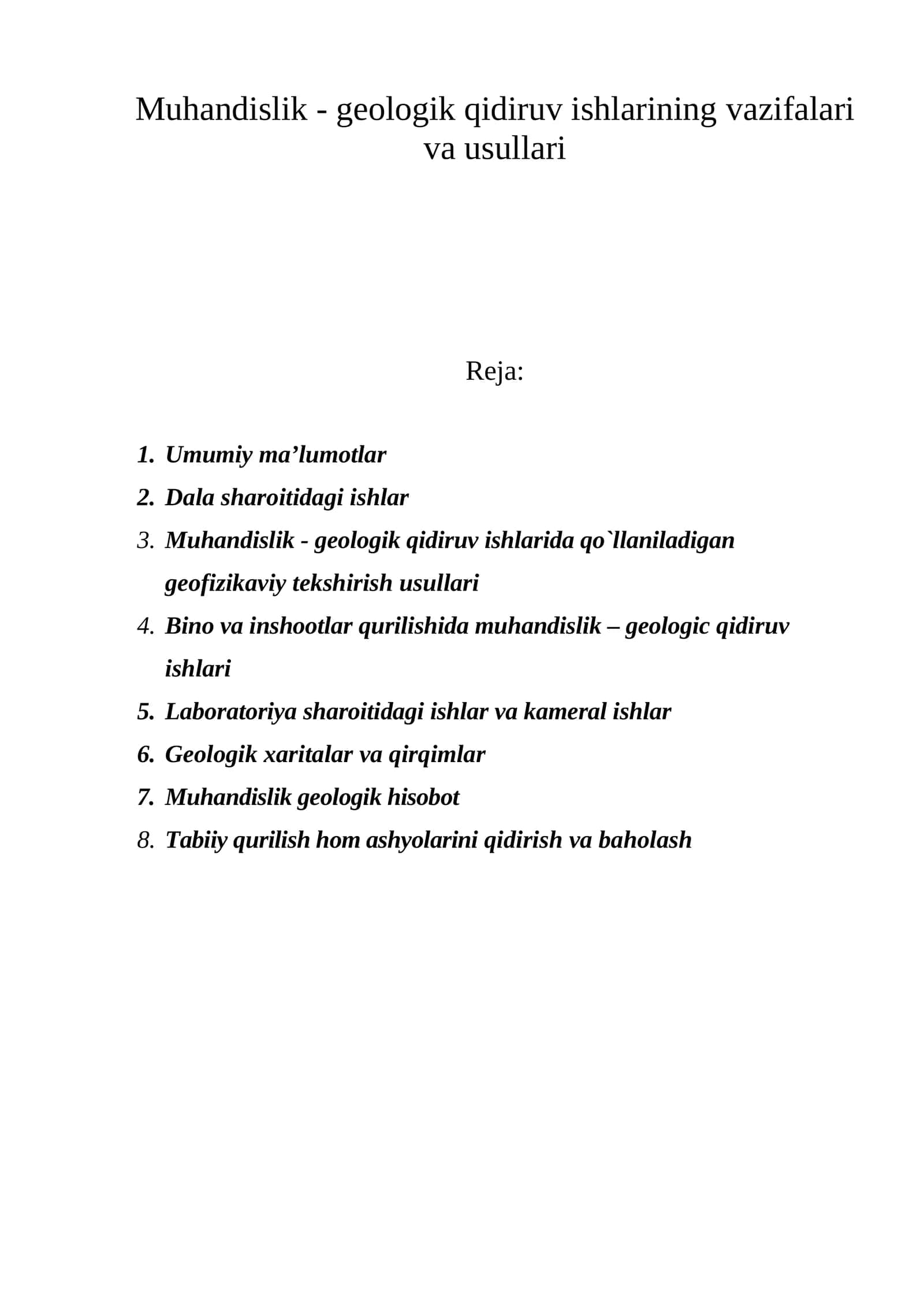 Muhandislik - geologik qidiruv ishlarining vazifalari va usullari 1
