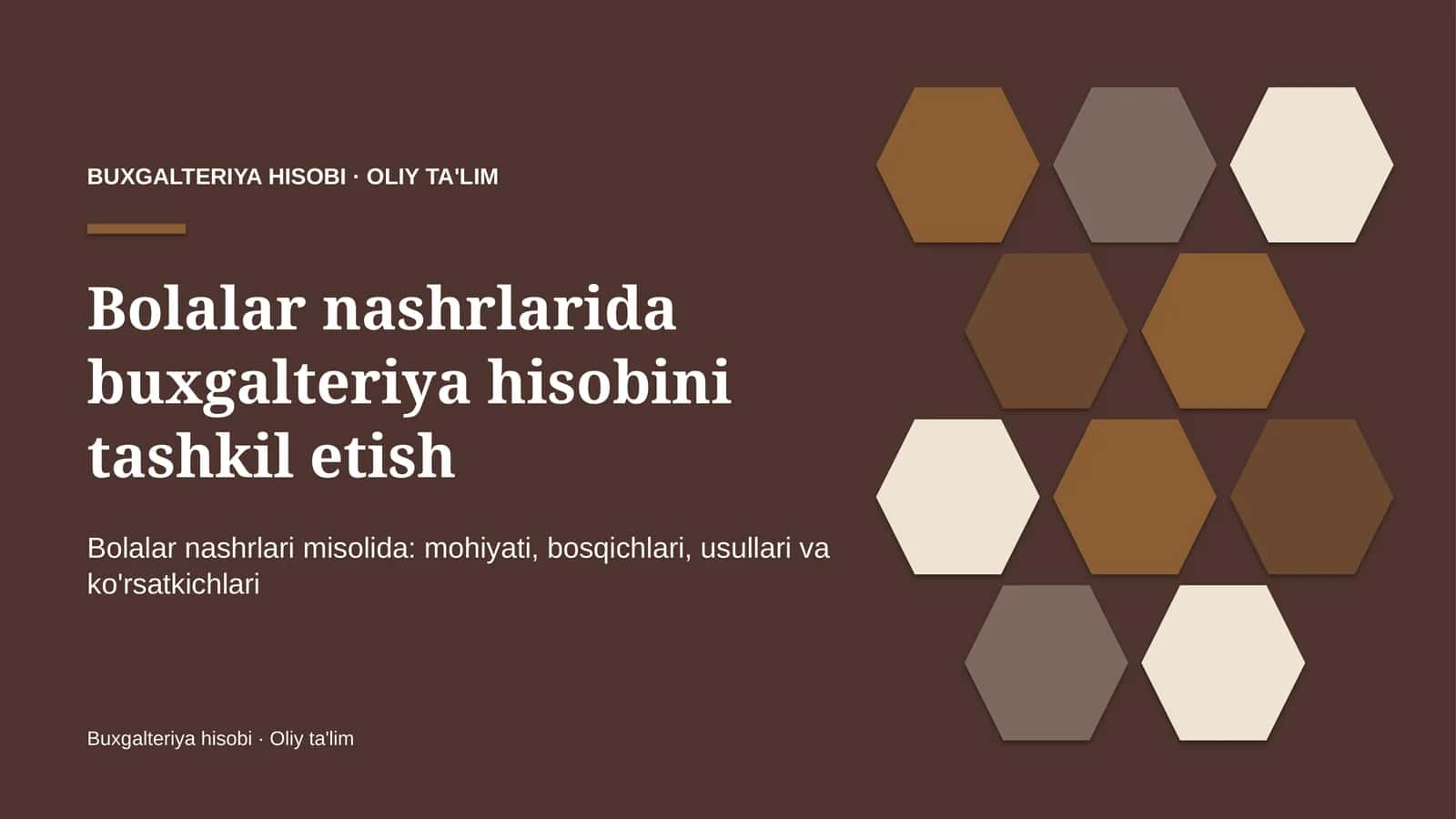 Bolalar nashrlarida buxgalteriya hisobini tashkil etish 1