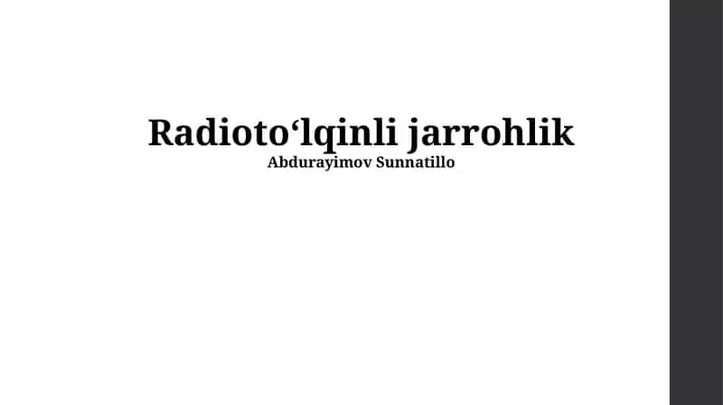 Radiotoʻlqinli jarrohlik 1