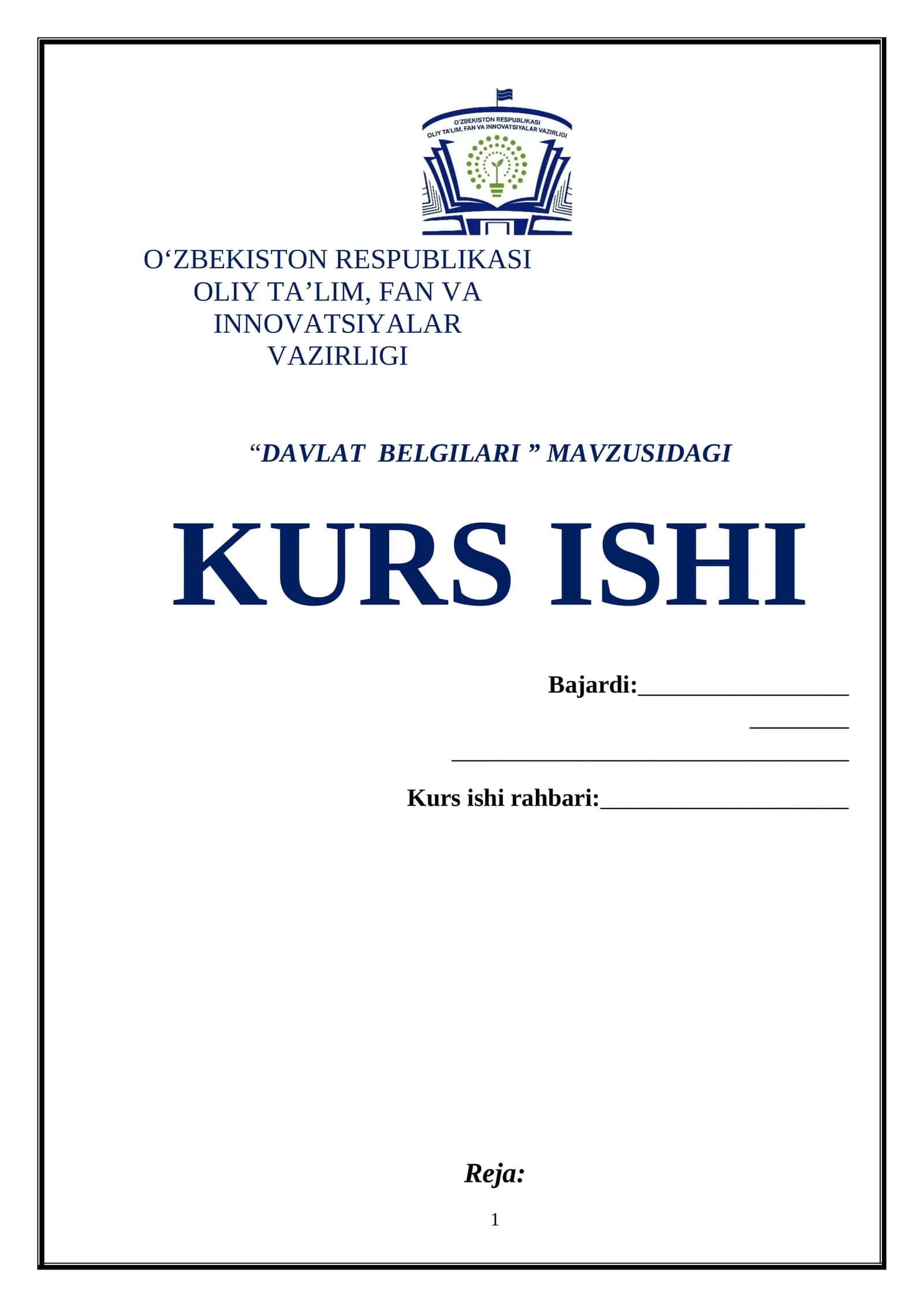 “DAVLAT BELGILARI ” MAVZUSIDAGI KURS ISHI 1