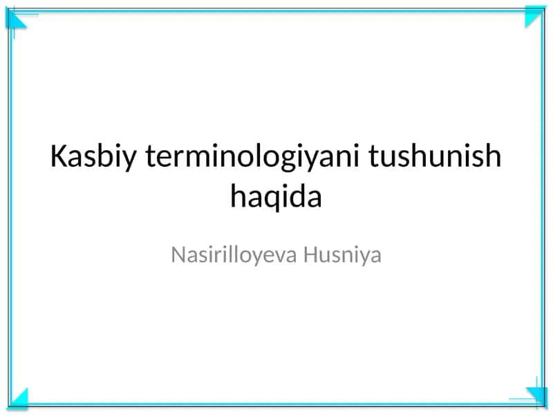 Kasbiy terminologiyani tushunish haqida 1
