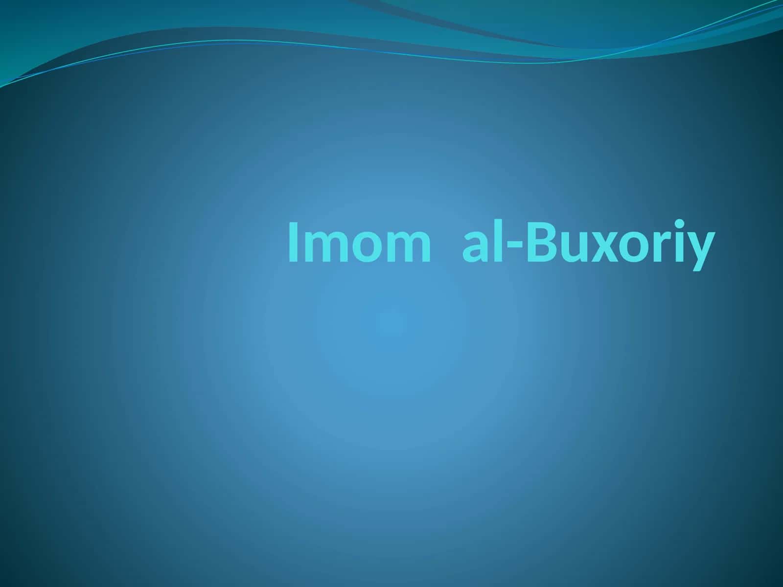 Imomal-Buxoriy 1