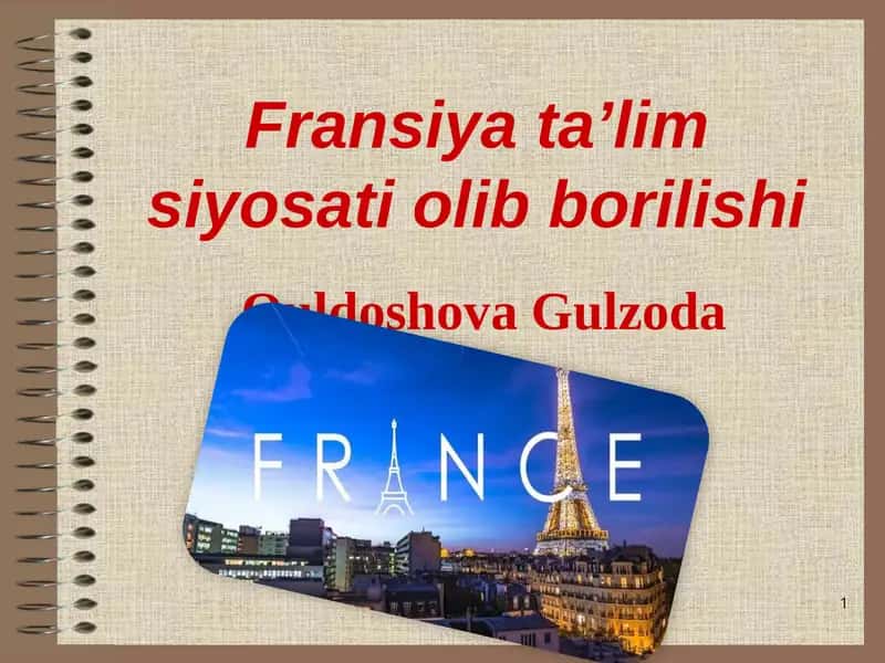 Fransiya ta’lim siyosati olib borilishi 1