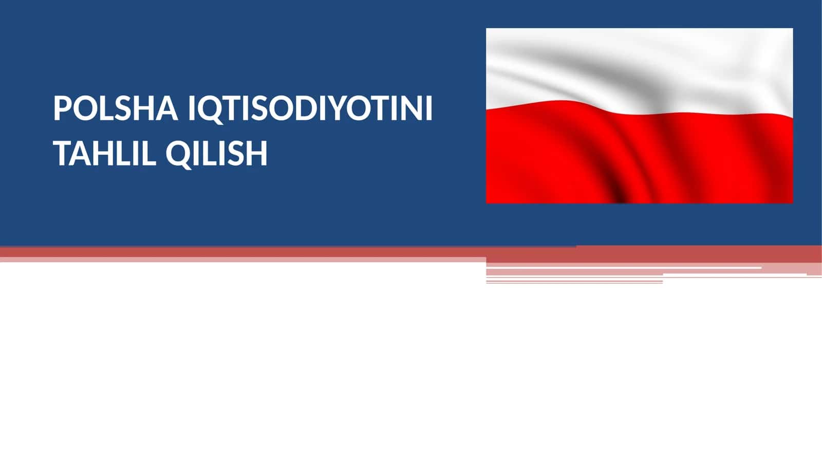 POLSHA IQTISODIYOTINITAHLIL QILISH 1