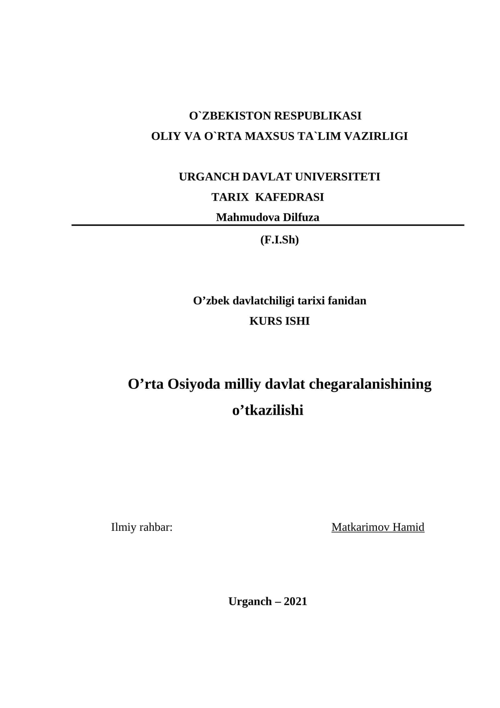 O’rta Osiyo xalqlarining milliy davlat chegaralanishining o’tkazilishi 1