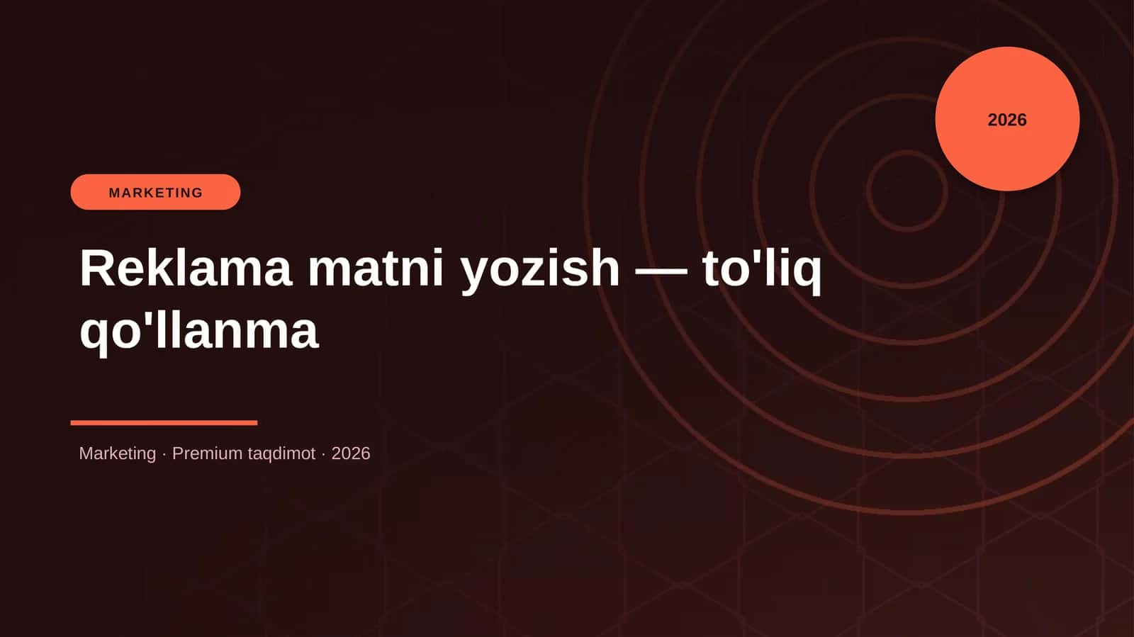 Reklama matni yozish — to'liq qo'llanma 1