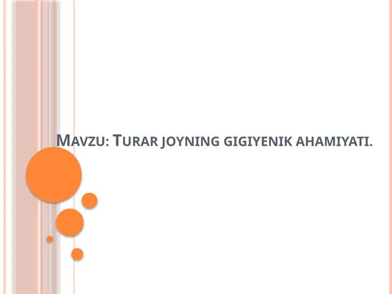 Turar joyning gigiyenik ahamiyati 1