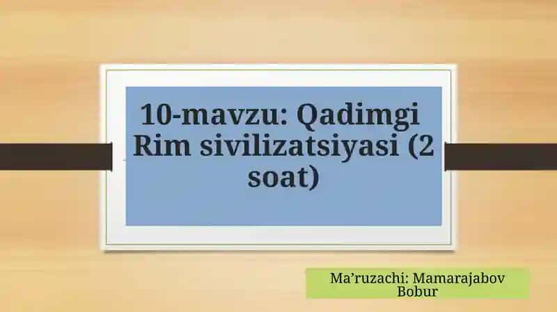 Qadimgi Rim sivilizatsiyasi