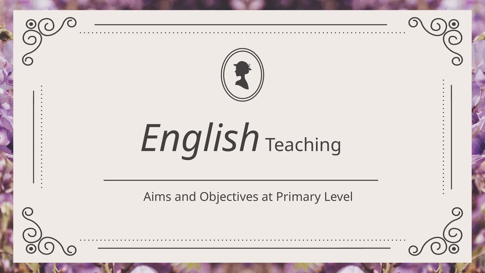 Aims and Objectives at Primary Level 1