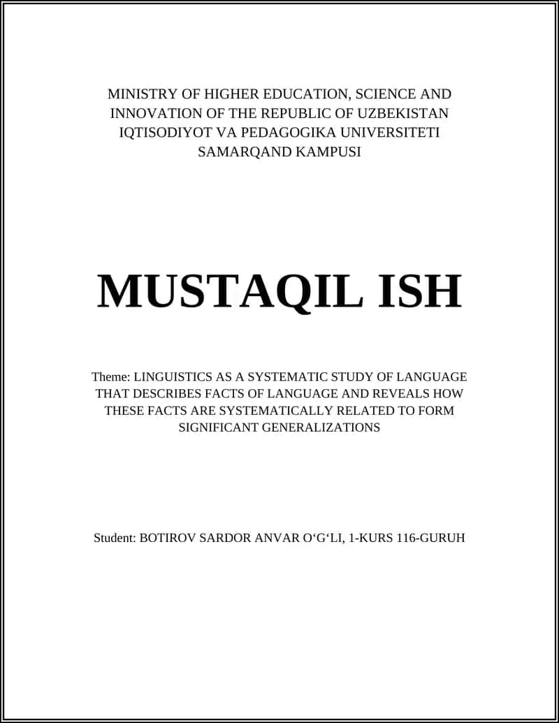 LINGUISTICS AS A SYSTEMATIC STUDY OF LANGUAGE 1