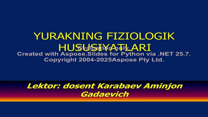 Yurakning Fizioilogik Hususiyatlari 1