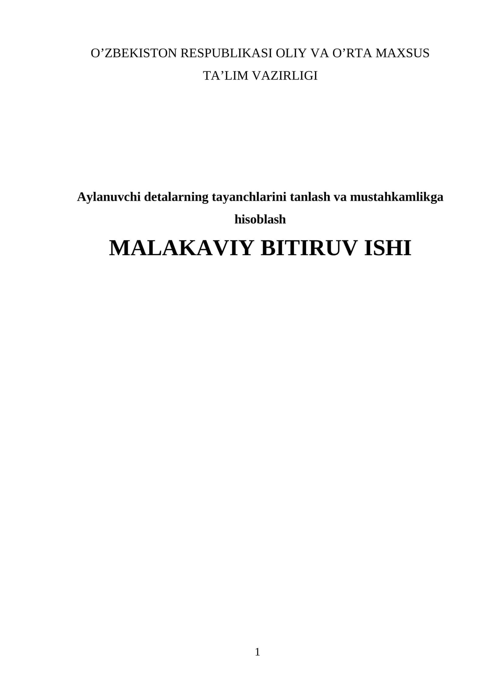 Aylanuvchi detalarning tayanchlarini tanlash va mustahkamlikga hisoblash 1
