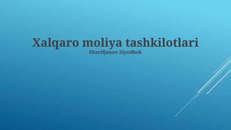 Xalqaro moliya tashkilotlari 1