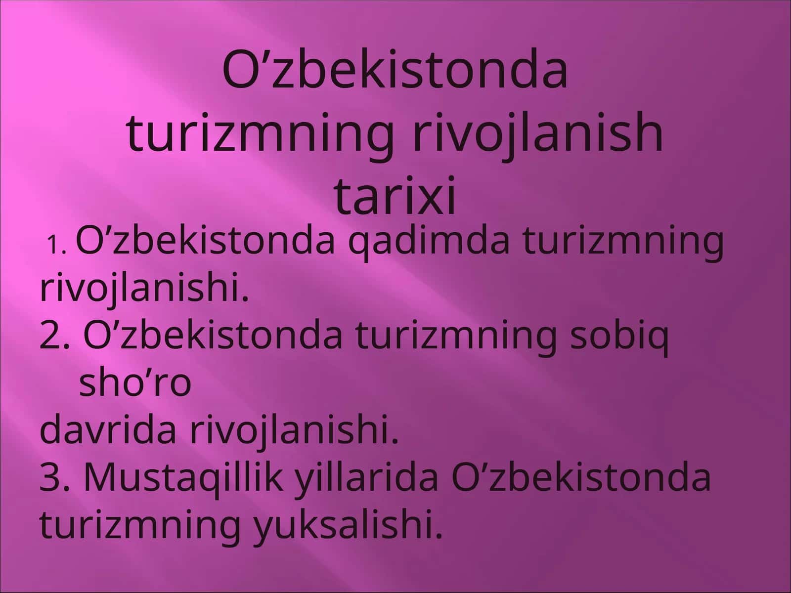 O'zbekistonda turizmning rivojlanish tarixi 1