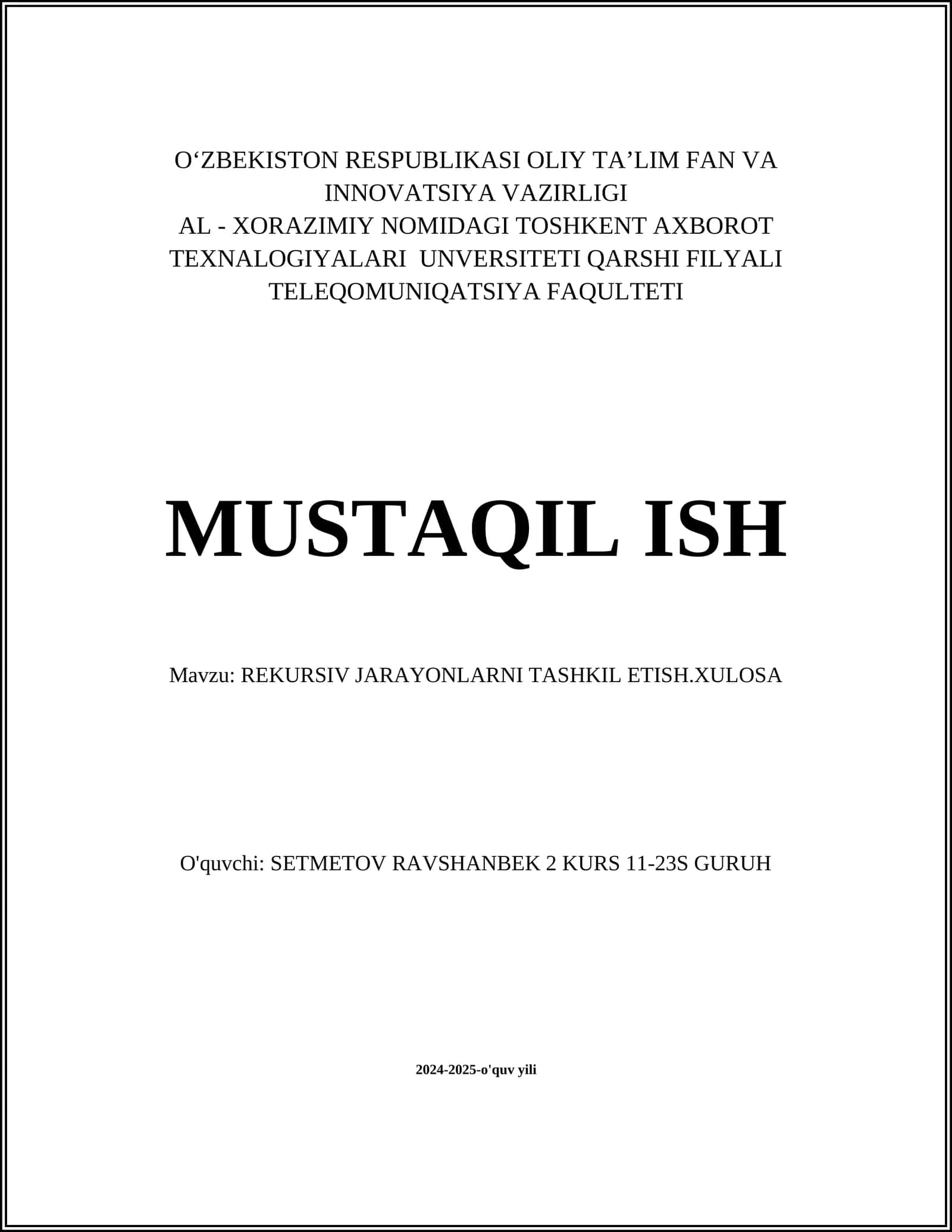 REKURSIV JARAYONLARNI TASHKIL ETISH.XULOSA 1