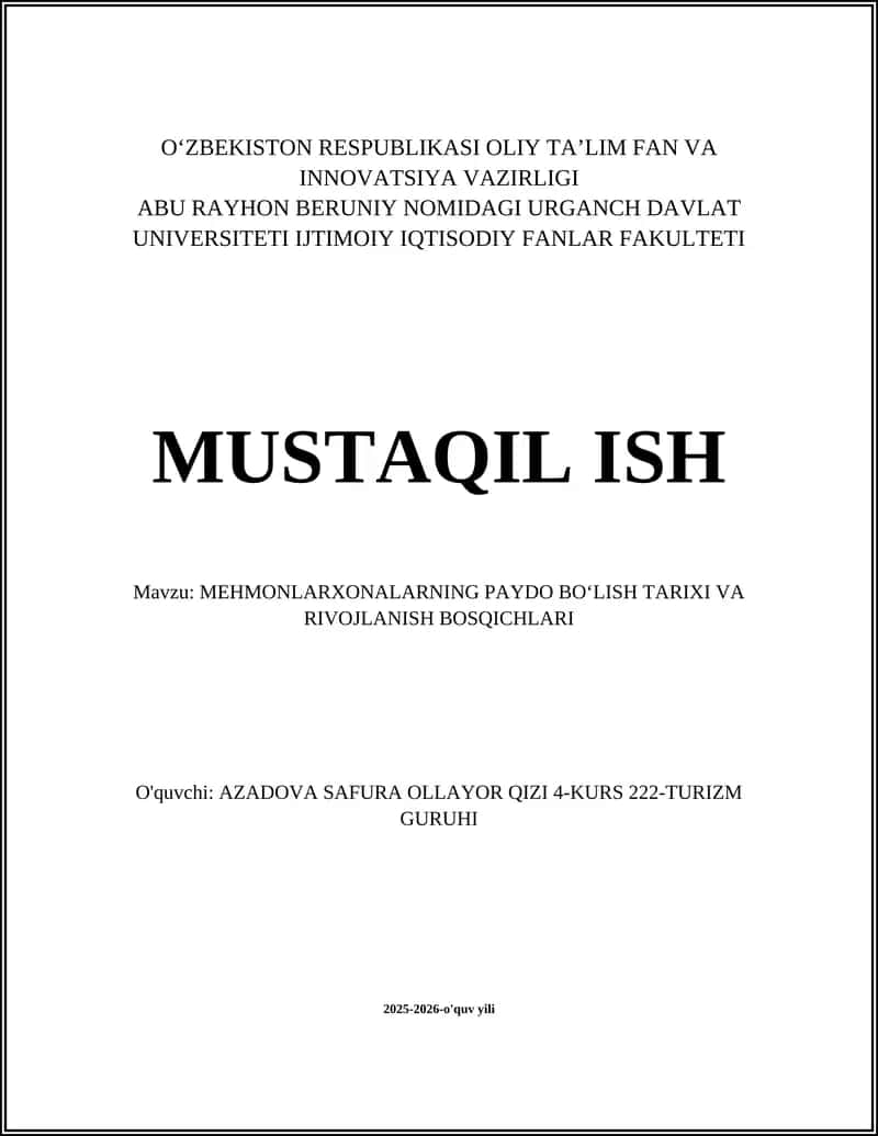 MEHMONLARXONALARNING PAYDO BOʻLISH TARIXI VA RIVOJLANISH BOSQICHLARI 1