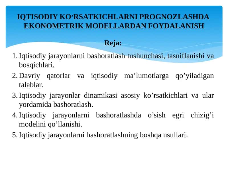 Iqtisodiy jarayonlarni bashoratlash 1