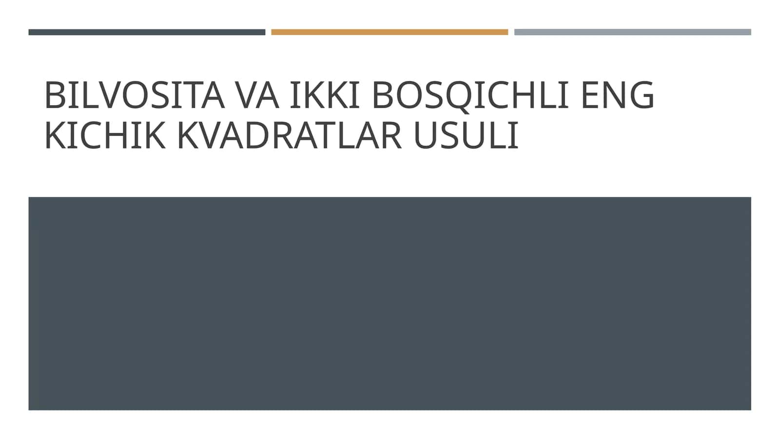 Indirect va ikki bosqichli eng kichik kvadratlar usuli 1