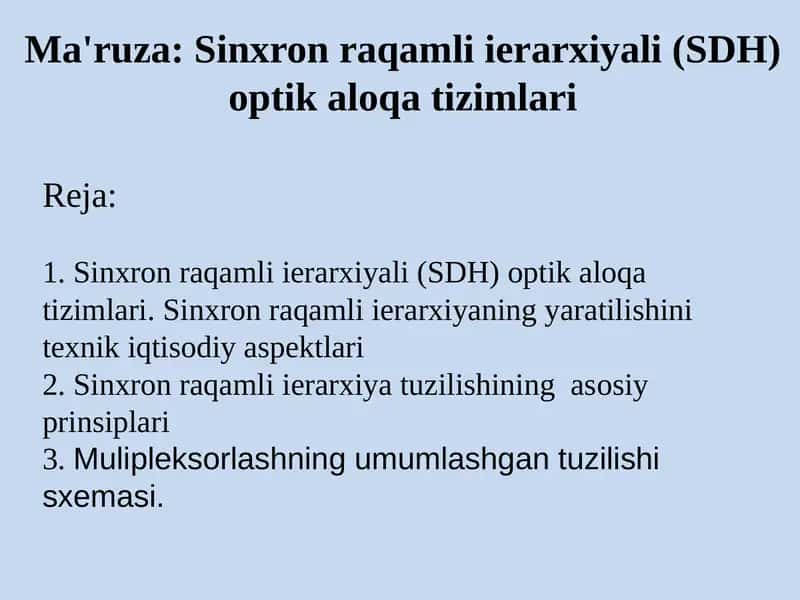 Sinxronraqamliierarxiyali(SDH)optikaloqatizimlari 1