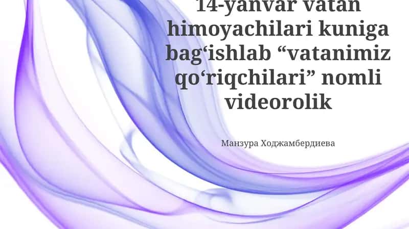 Vatan Himoyachilari Kuniga Bag'ishlangan Video 1