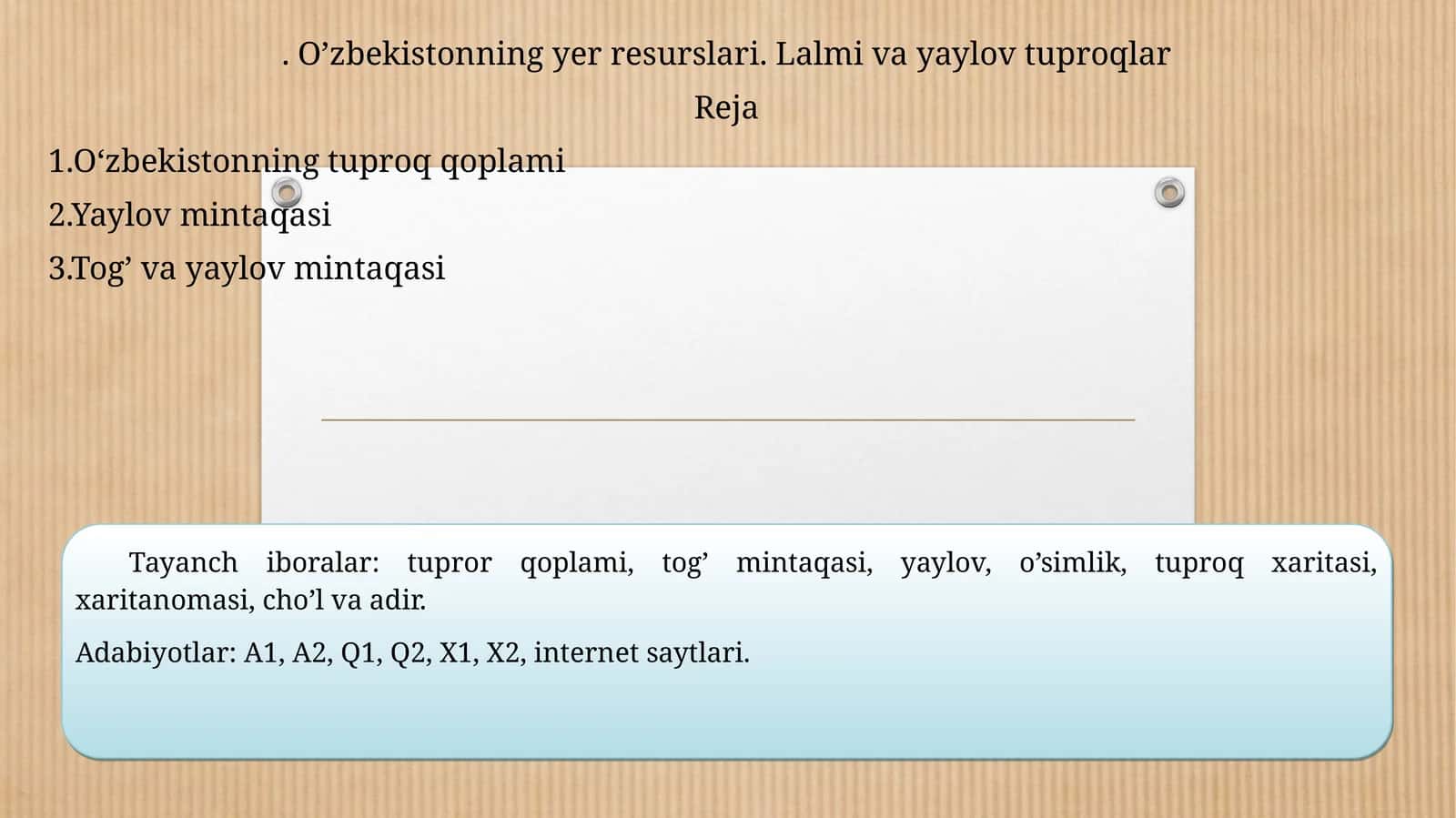 O‘zbekistonning yer resurslari. Lalmi va yaylov tuproqlar 1
