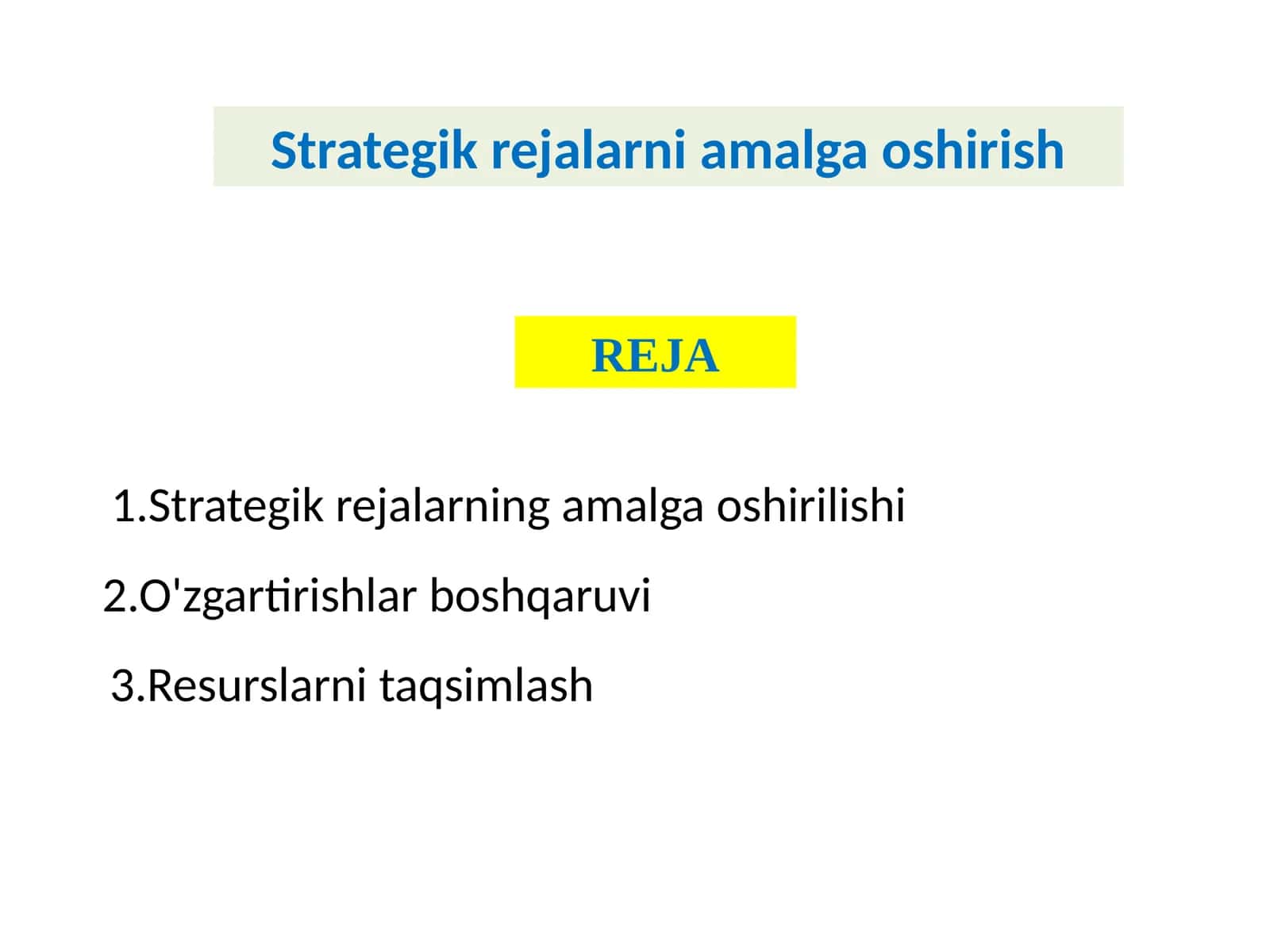 Strategik rejalarni amalga oshirish 1