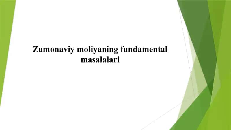 Zamonaviy moliyaning fundamental masalalari 1