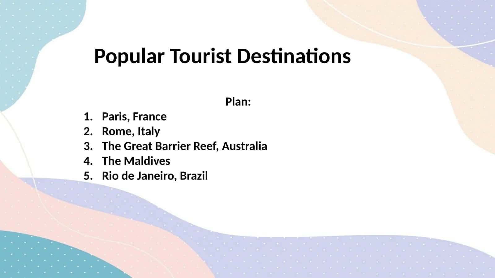 Popular Tourist Destinations 1