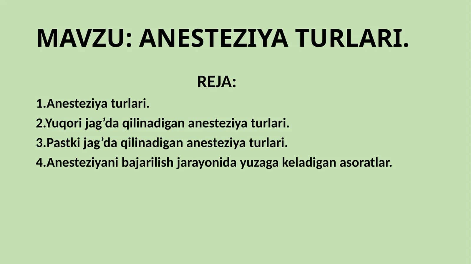 ANESTEZIYA TURLARI 1
