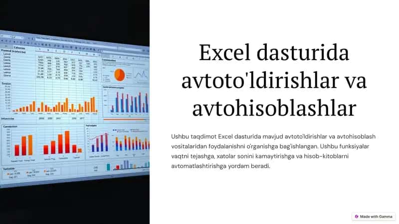 Excel dasturida avtoto'ldirishlar va avtohisoblashlar 1