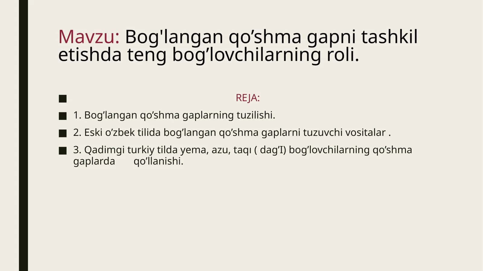 Bog'langan qo’shma gaplarning tashkili 1