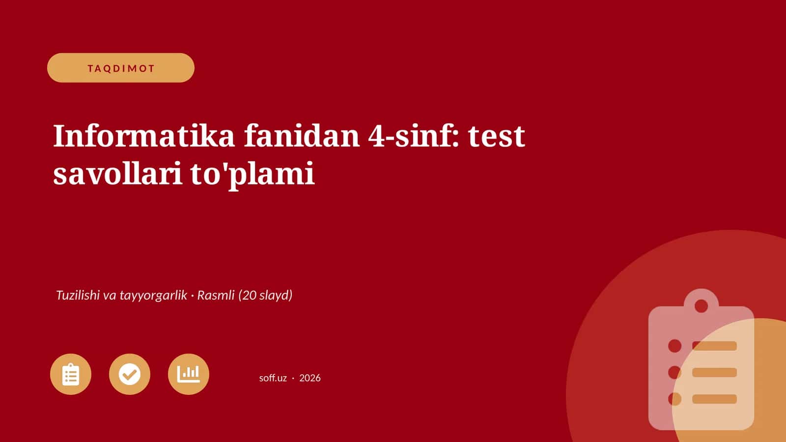 Informatika fanidan 4-sinf: test savollari to'plami 1