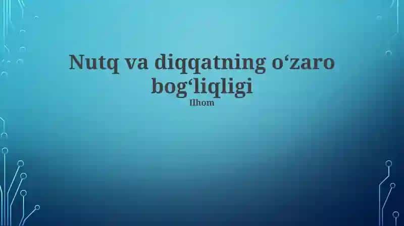 Nutq va diqqatning oʻzaro bogʻliqligi