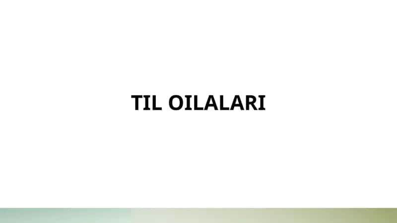 Til oilalari 1