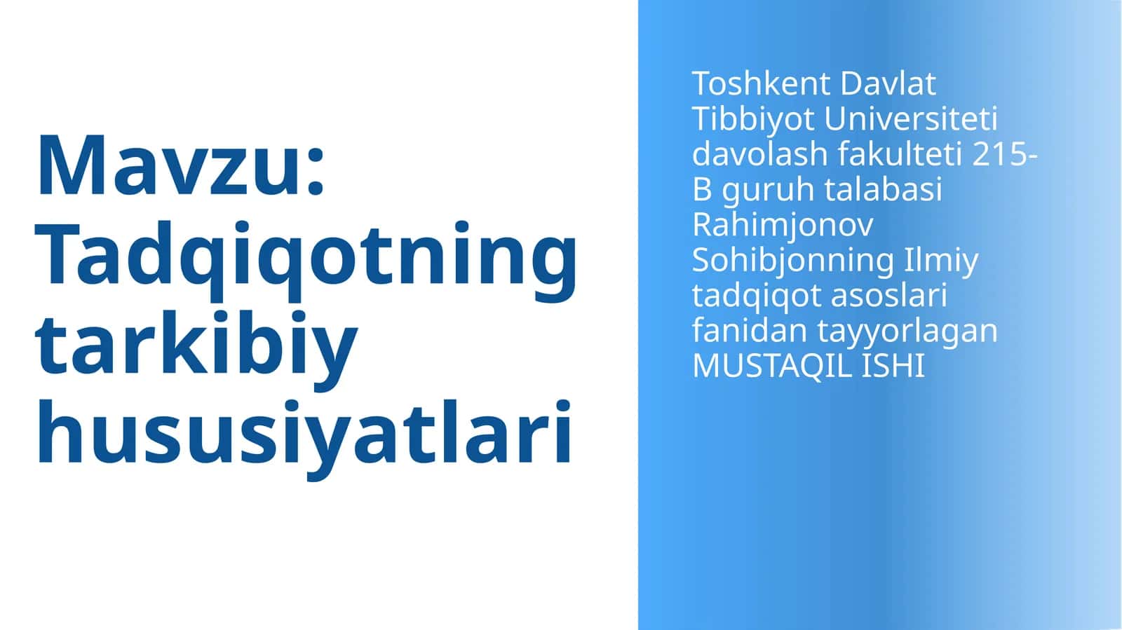 Tadqiqotning tarkibiy hususiyatlari 1