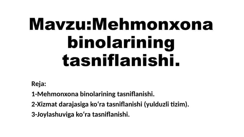 Mehmonxona binolarning tasniflanishi 1