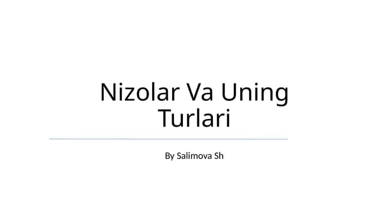 Nizolar Va Uning Turlari 1