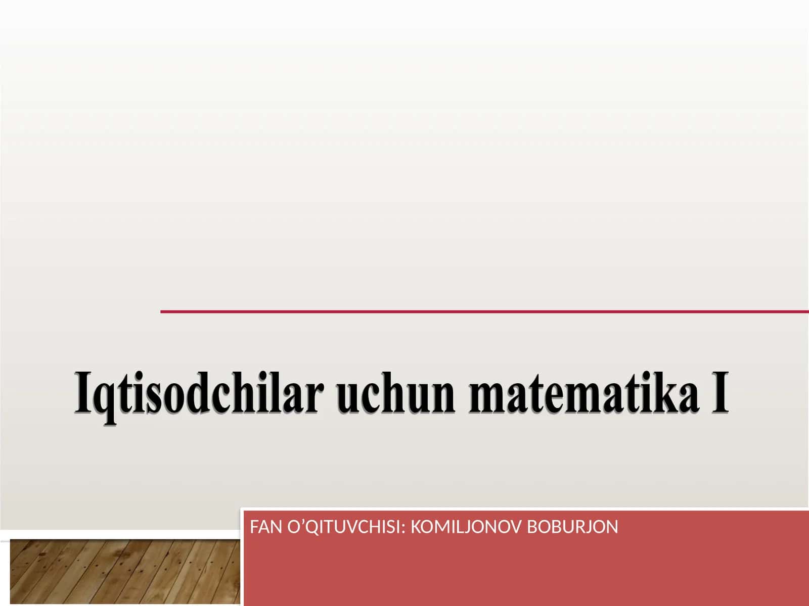 Iqtisodchilar uchun Matematika 1
