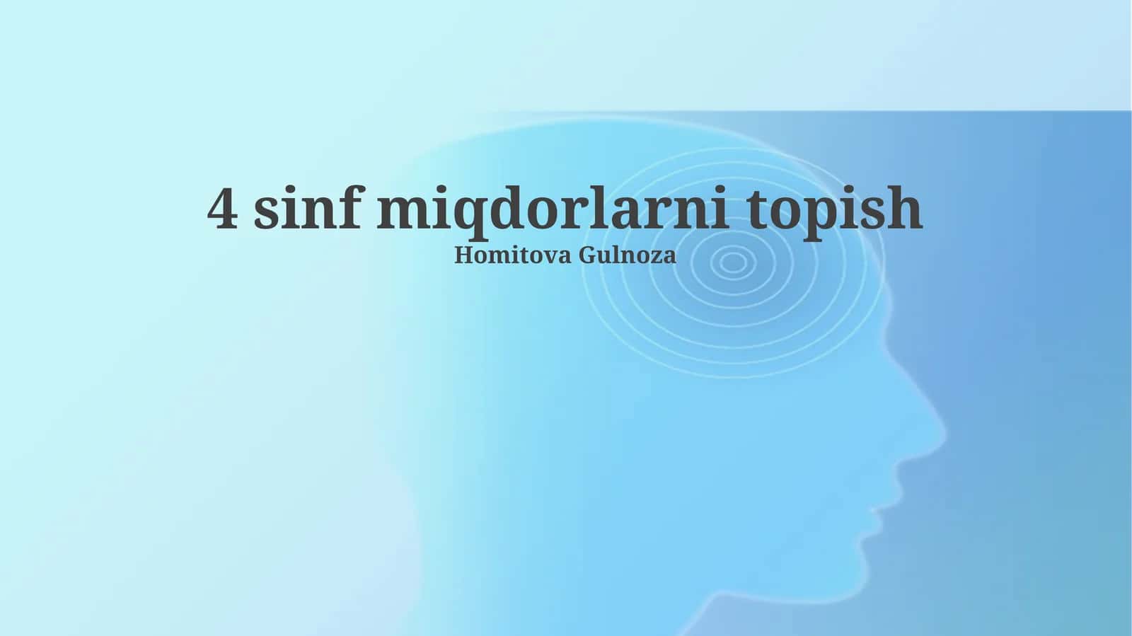 4 sinf miqdorlarni topish 1