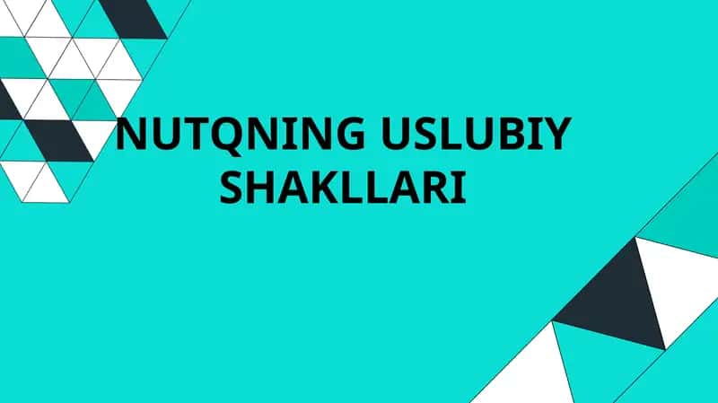NUTQNING USLUBIY SHAKLLARI 1
