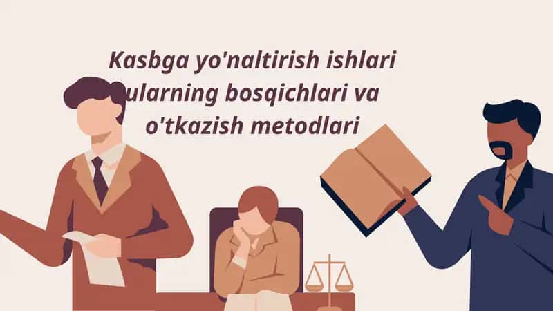Kasbga Yoʻnaltirishning Nazariy Asoslari va Maqsadi 1