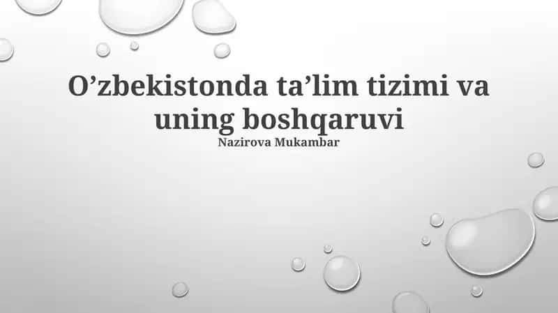 Oʼzbekistonda taʼlim tizimi va uning boshqaruvi 1