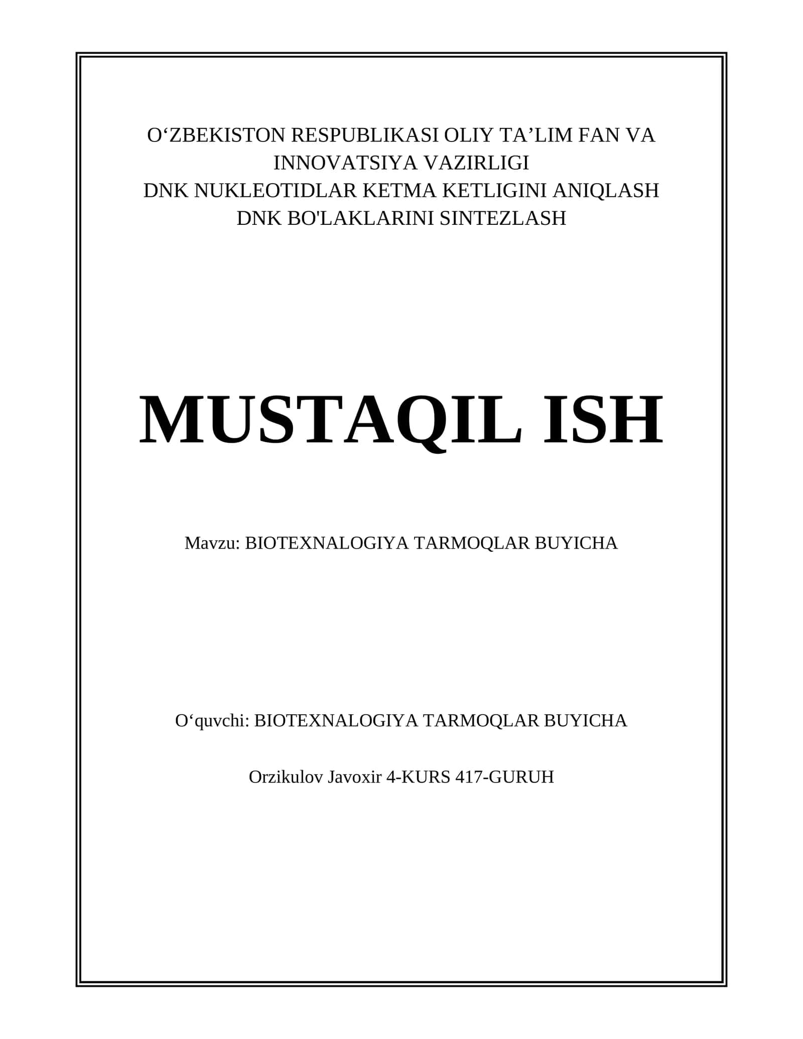 BIOTEXNALOGIYA TARMOQLAR BUYICHA 1