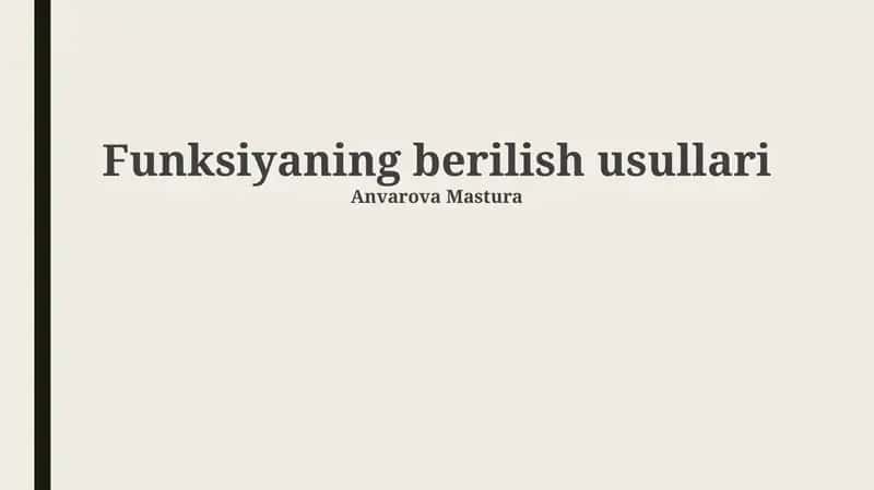 Funksiyaning berilish usullari 1