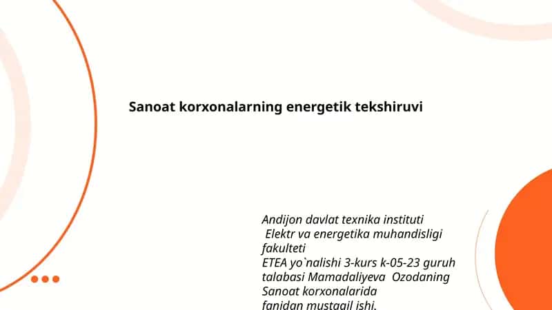 Sanoat korxonalarning energetik tekshiruvi 1