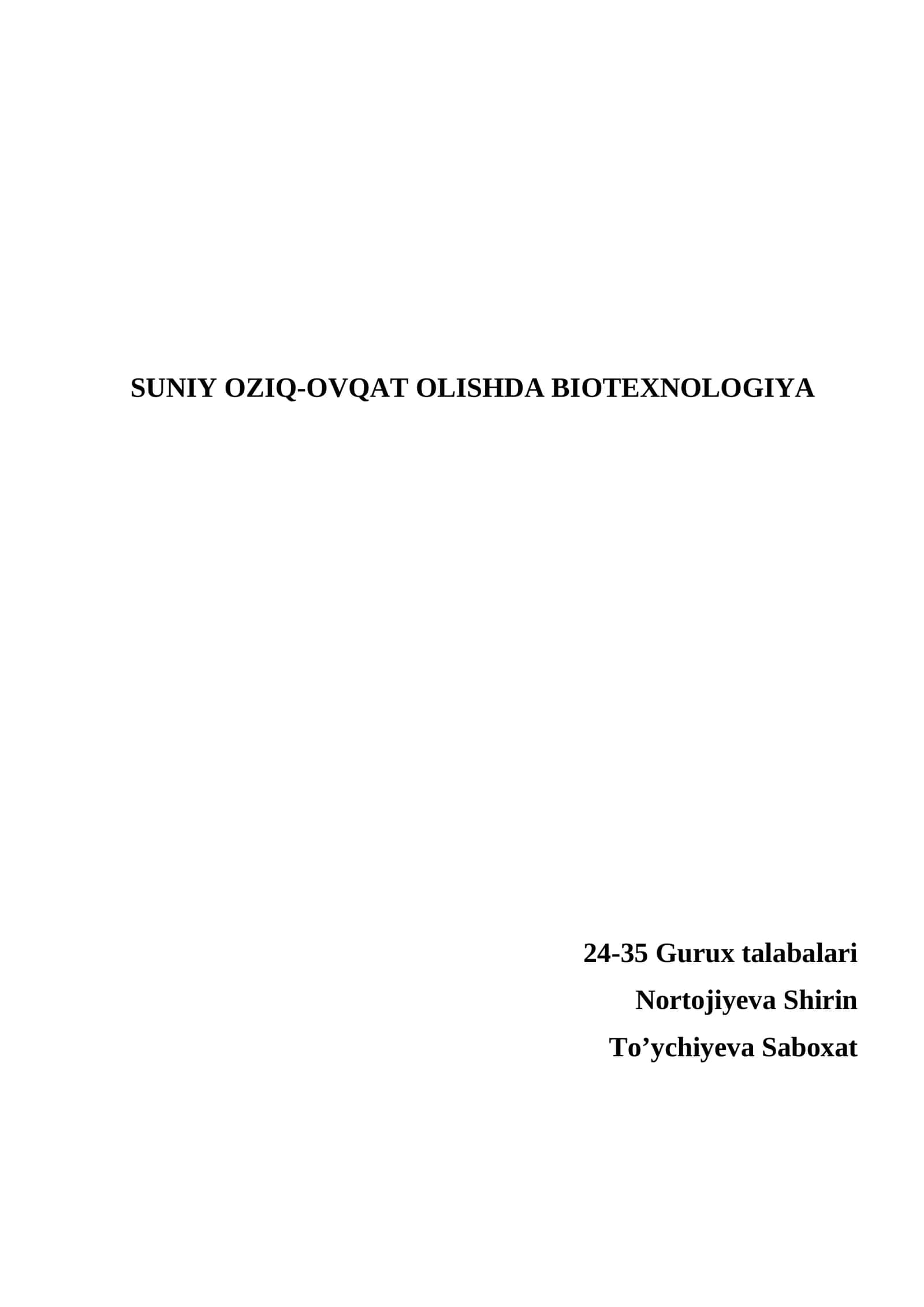 SUNIY OZIQ-OVQAT OLISHDA BIOTEXNOLOGIYA 1