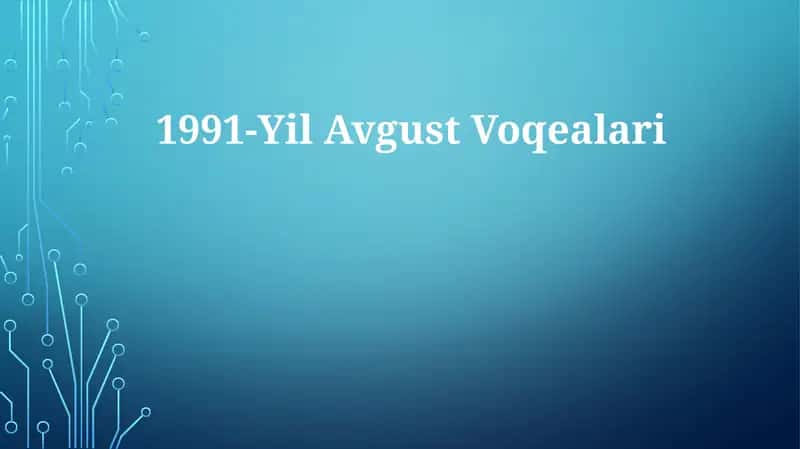 1991-Yil AvgustVoqealari 1