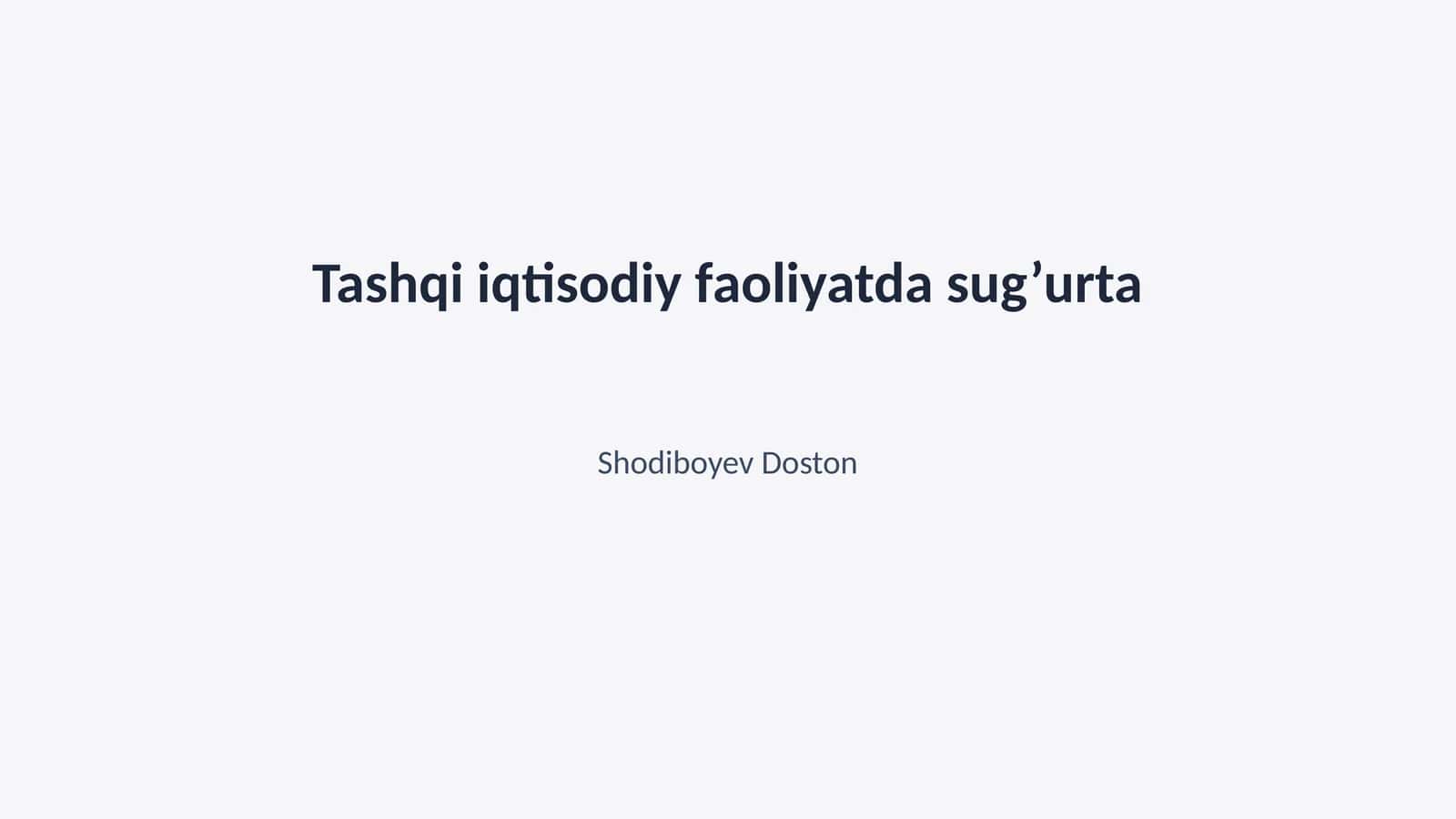 Tashqi iqtisodiy faoliyatda sug’urta 1