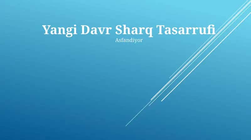 Yangi Davr Sharq Tasarrufi 1