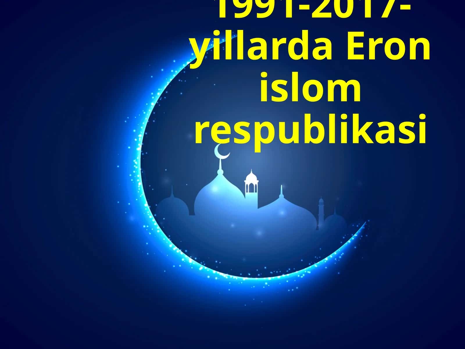 1991-2017-yillarda Eron Islom Respublikasi 1